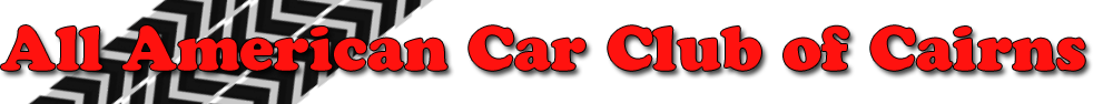 All American Car Club Of Cairns