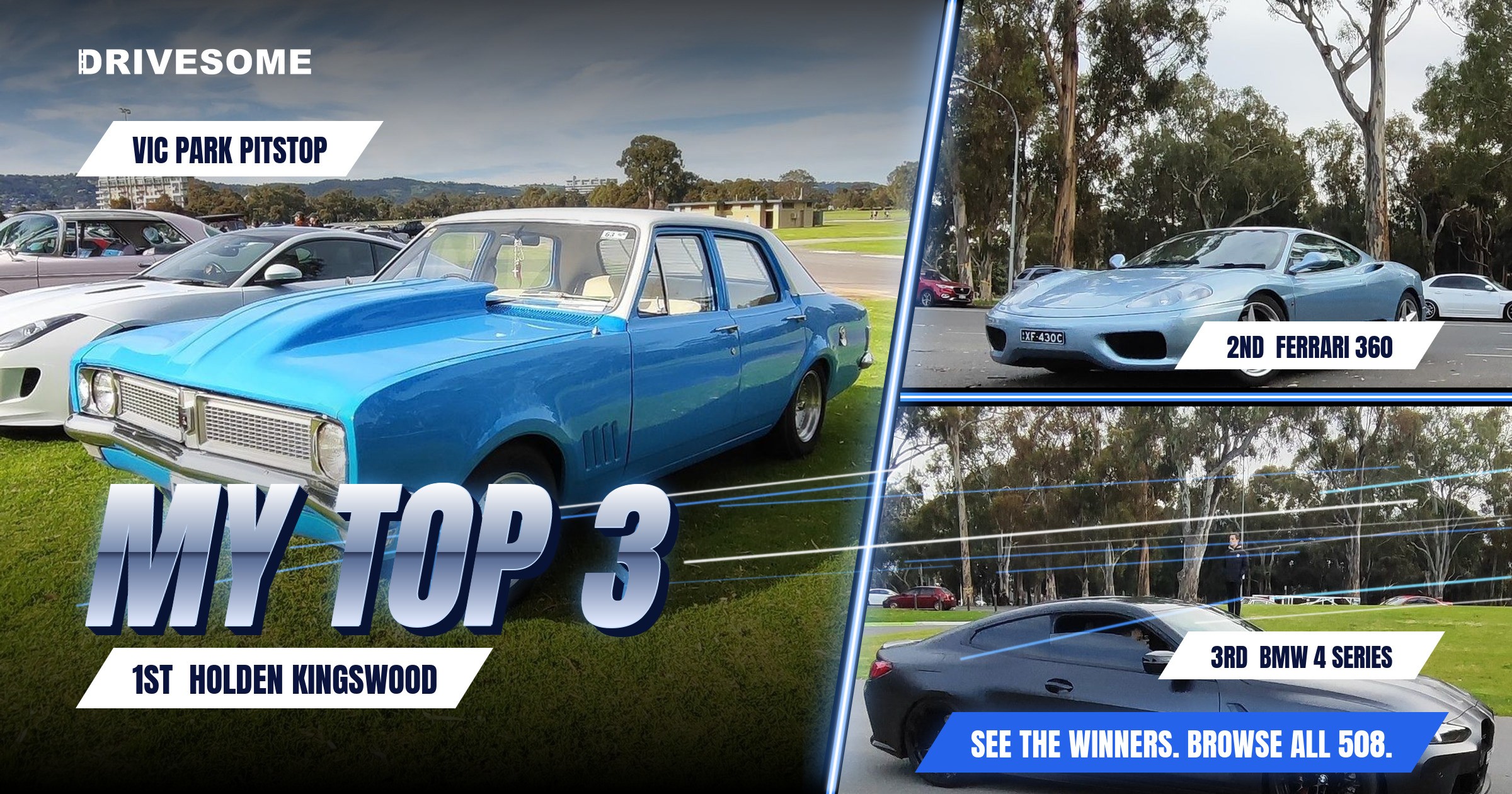 My top 3 at Vic Park Pitstop:

1st: Holden Kingswood HT
2nd: Ferrari 360 Modena
3rd: BMW 4 Series

Think you'd pick diff