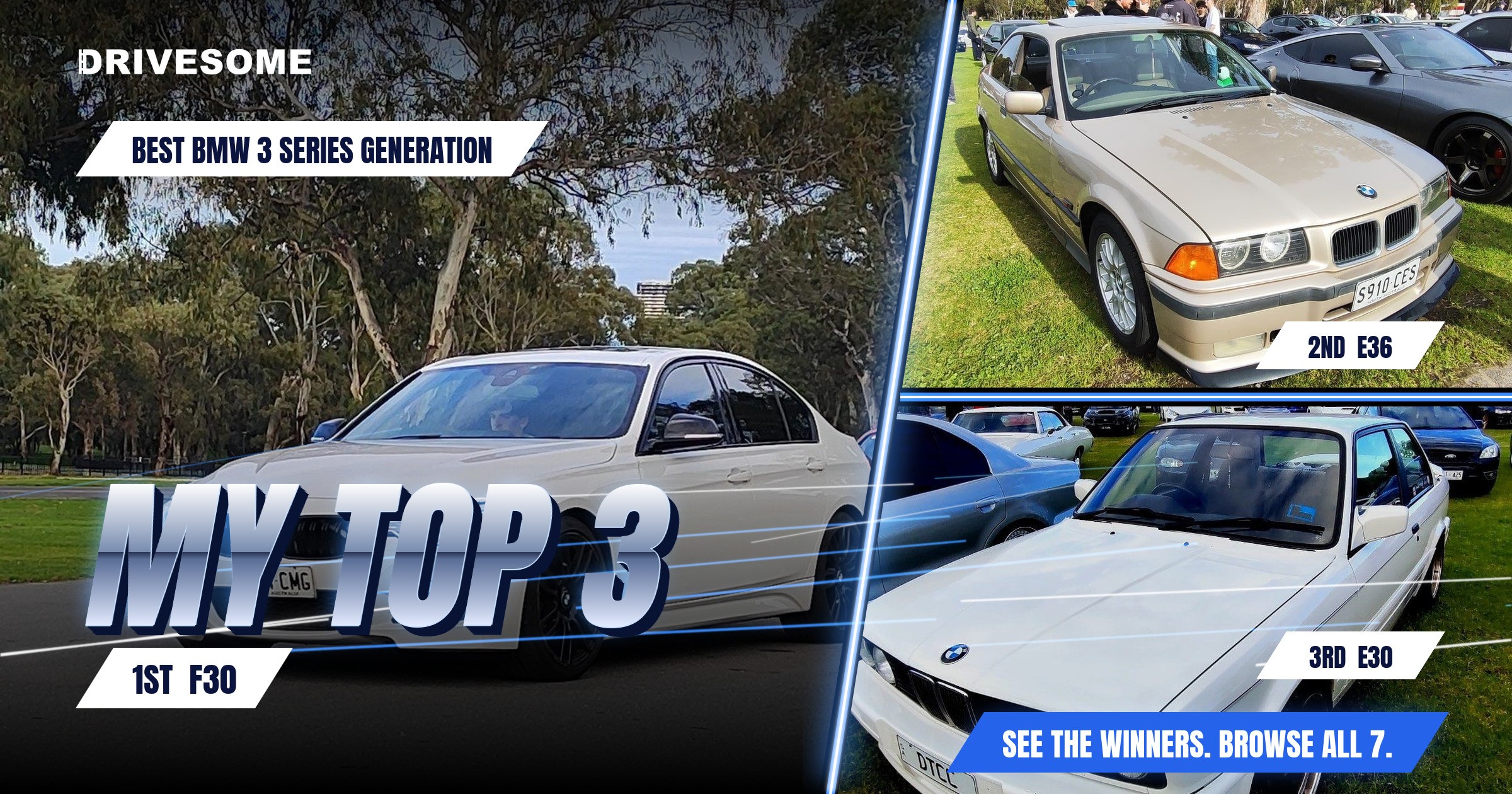 My top 3 at Best BMW 3 Series Generation:

1st: F30
2nd: E36
3rd: E30

Think you'd pick differently? Voting is open, cas