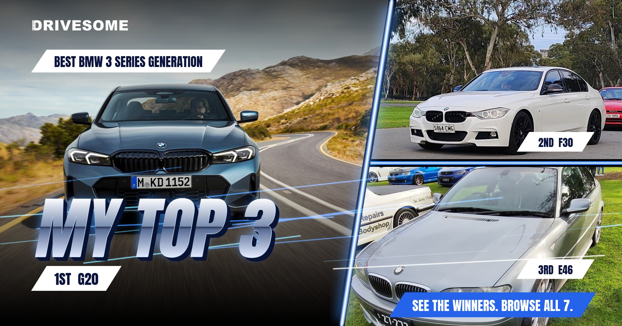 My top 3 at Best BMW 3 Series Generation:

1st: G20
2nd: F30
3rd: E46

Think you'd pick differently? Voting is open, cas