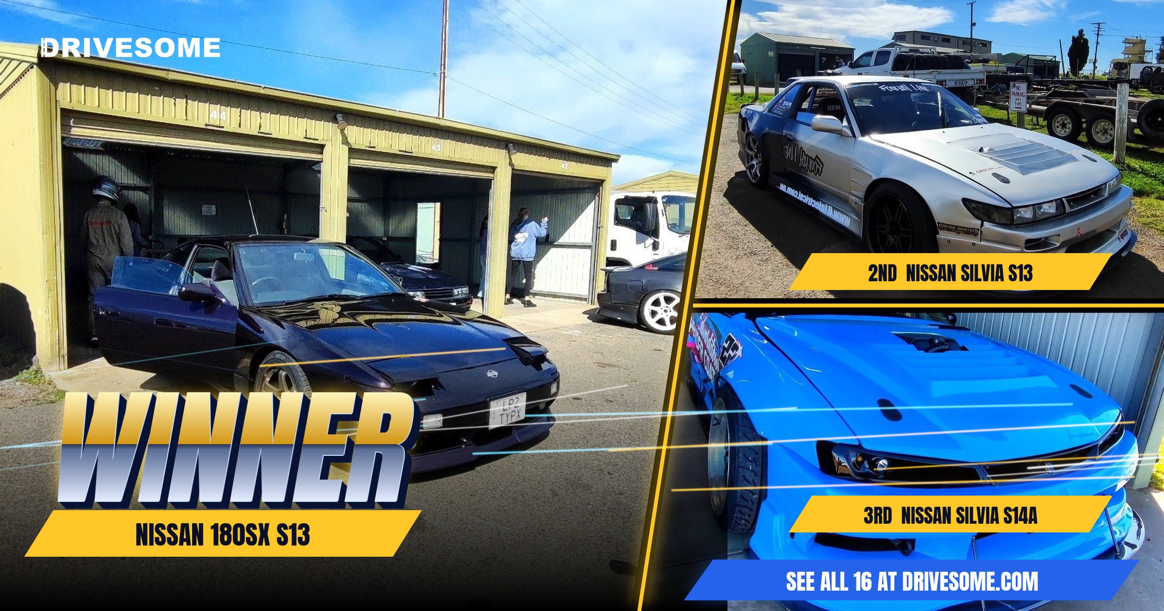 The votes are in. Your Mallala Drift Day Virtual Car Show winners:

1st: Nissan 180SX S13 (LPZTYPX)
2nd: White Nissan Si