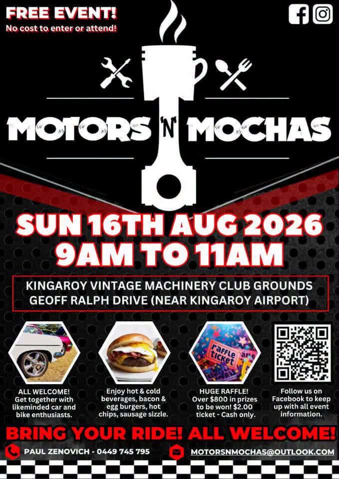 Motors N Mochas Kingaroy
Sunday 16 August 2026 · 9:00 am
Geoff Ralph Drive