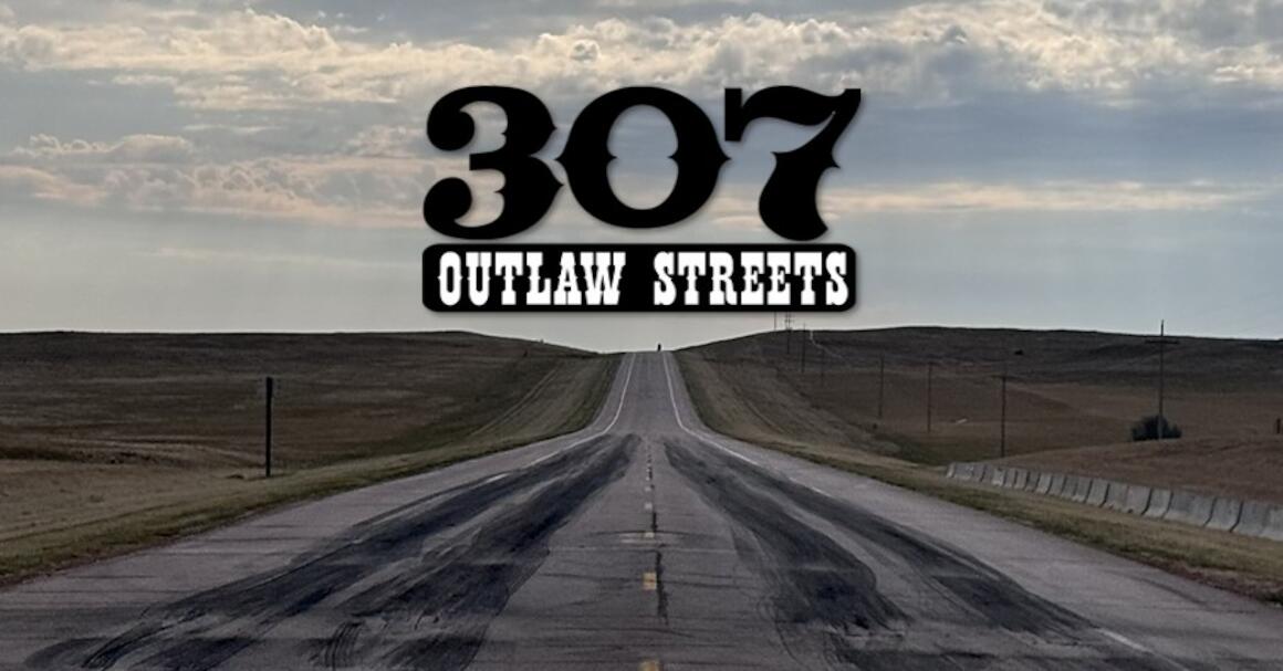 307 Outlaw Streets Aug. 29th