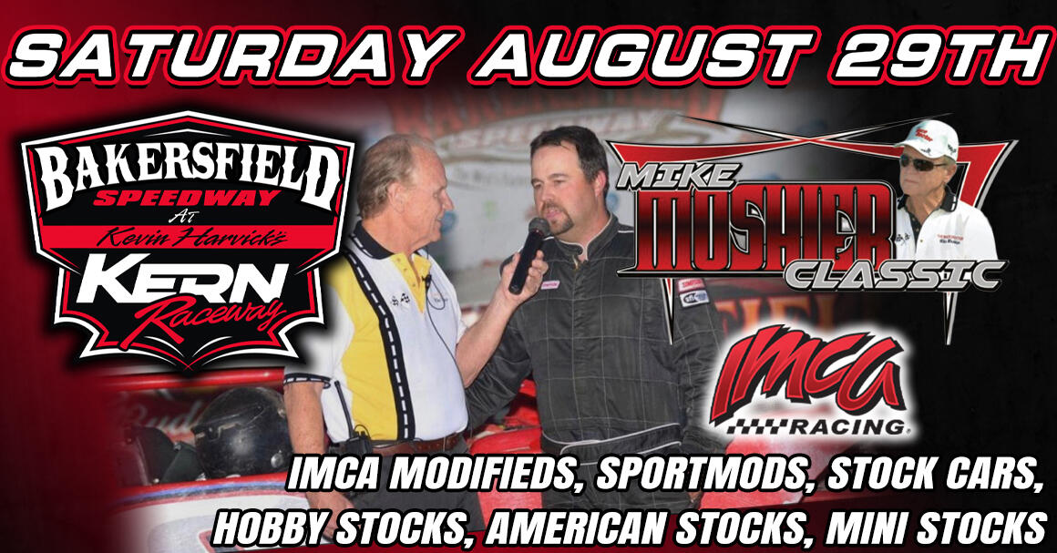 Aug 29: Mosher Classic at Bakersfield Speedway
