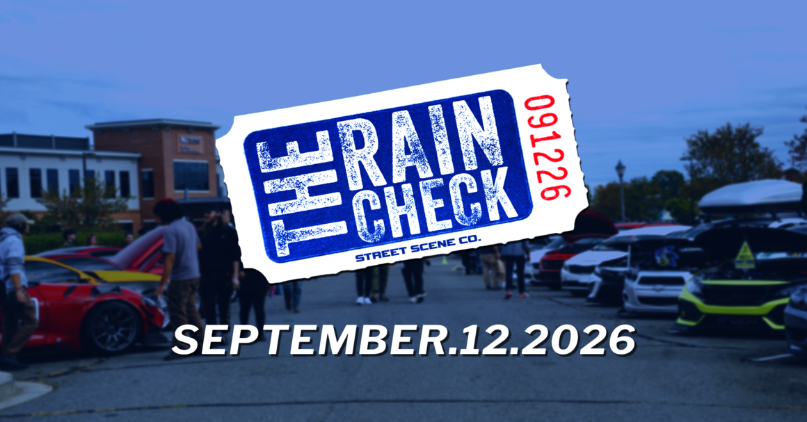 THE RAIN CHECK Presented by Street Scene