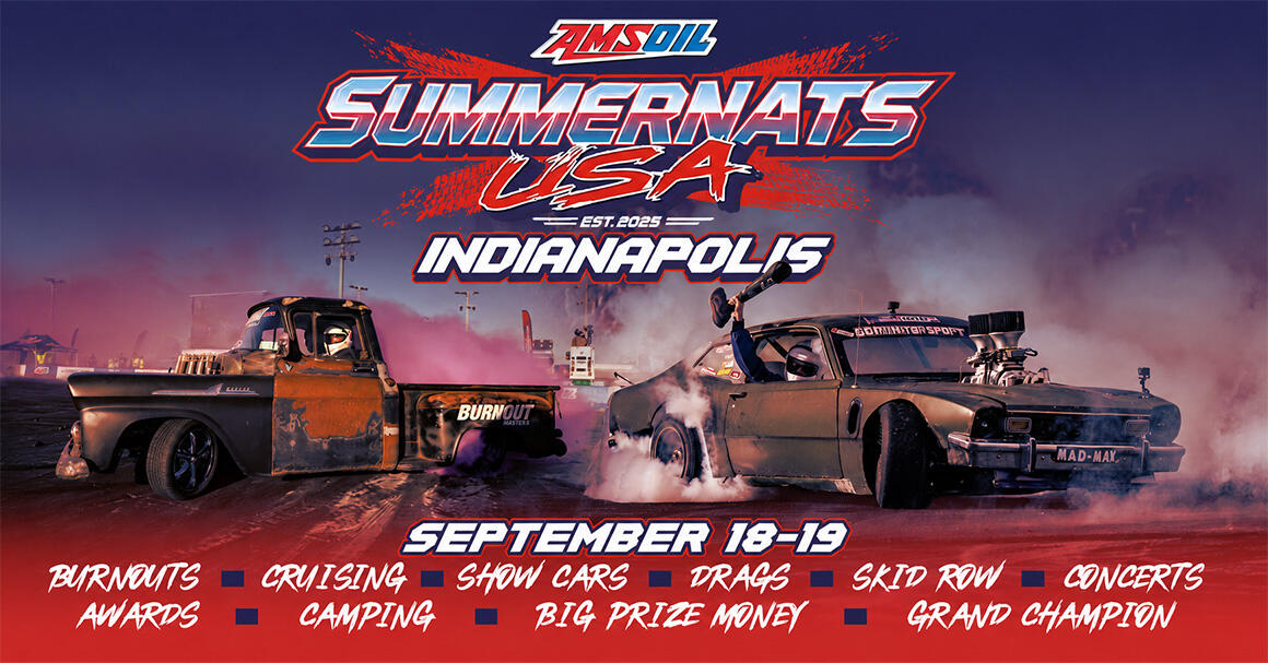 AMSOIL Summernats USA - Indianapolis