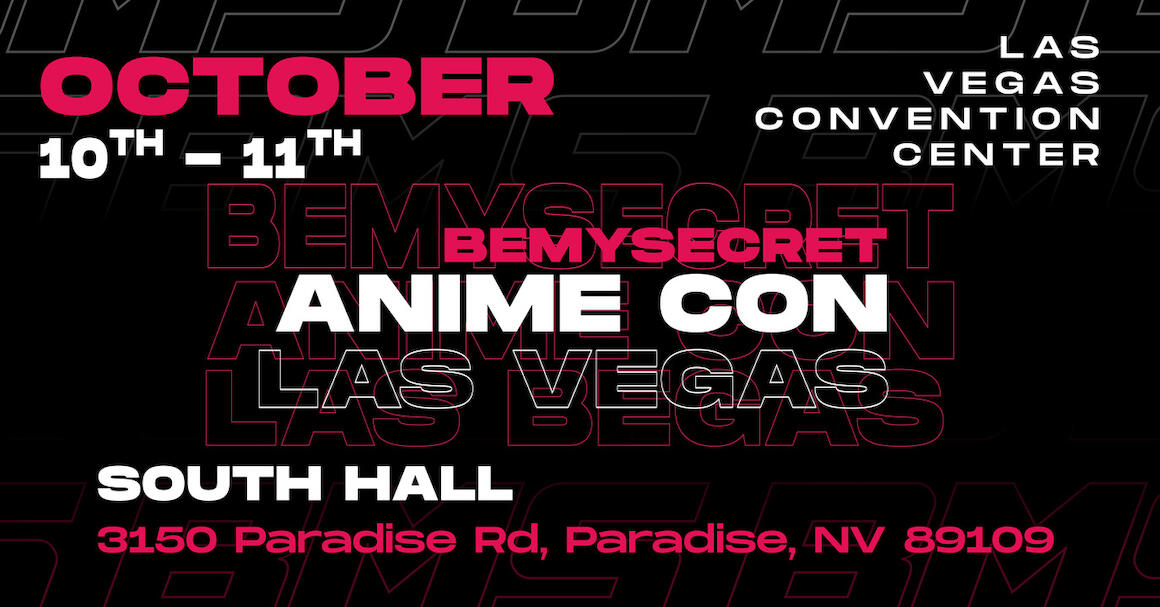 BeMySecret X GearHead Anime Con & Cars Las Vegas