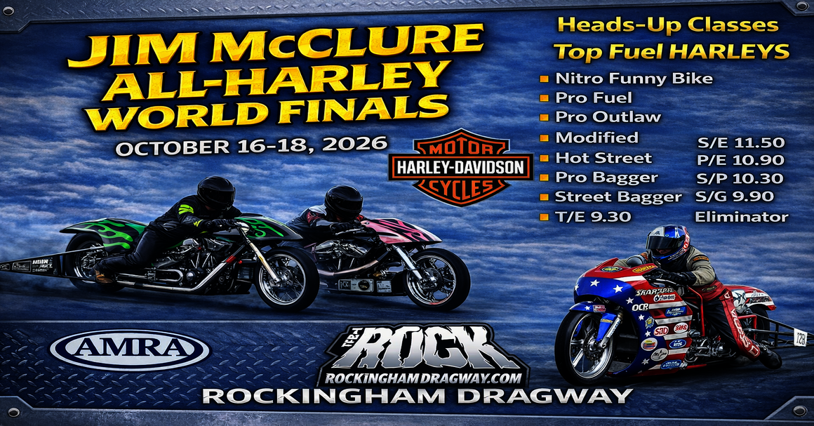 35th Annual Jim McClure ALL HARLEY WORLD FINALS