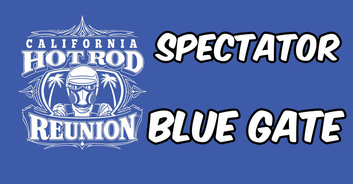 BLUE SPECTATOR TICKET 2026 HOT ROD REUNION