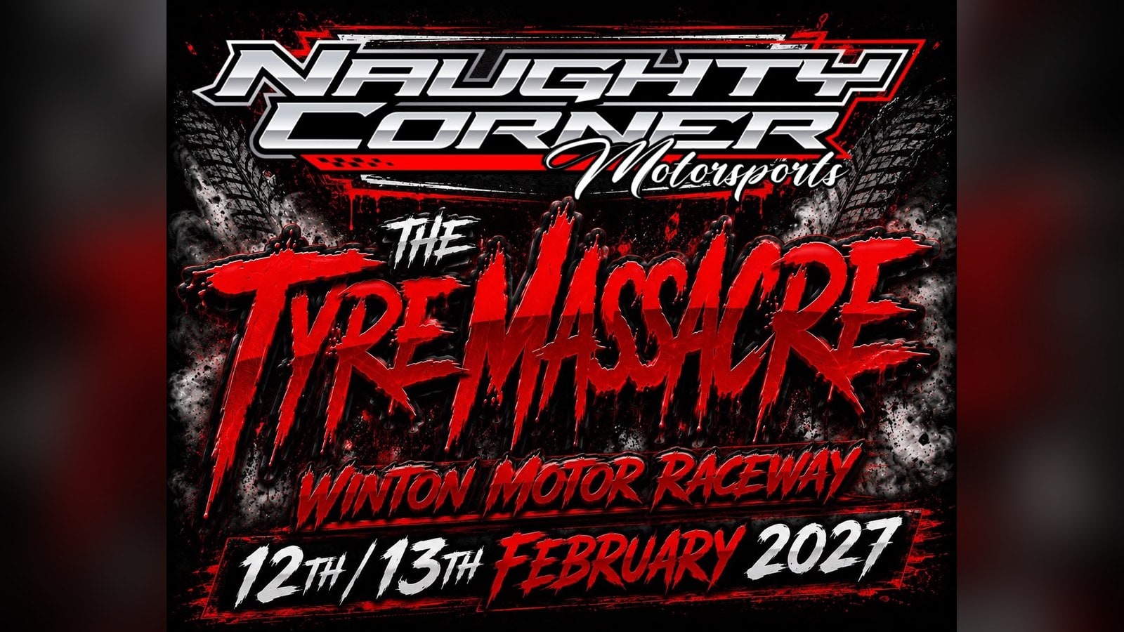 Tyre Massacre 2027 - Winton Motor Raceway