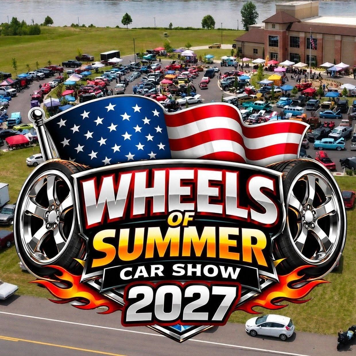 Wheels Of Summer Open Car Show & Vendor Market